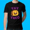 The Greasy Grasp Of God Yay Taco Unisex T-shirt