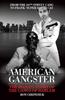 The American Gangster : The Bloody Story of the Gangs of Harlem Book