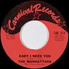 7-дюймовая пластинка MANHATTANS - Baby I Need You / Teach Me ("Ph CAR514 Карнавальная запись 1966 г. США Соул/Фанк Б/у