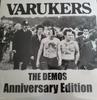 LP-пластинка VARUKERS - The Demos - Юбилейное издание PLATE010LP Audio Platter 2022 Великобритания Рок