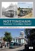 Книга Nottingham: Tramway To Express Transit