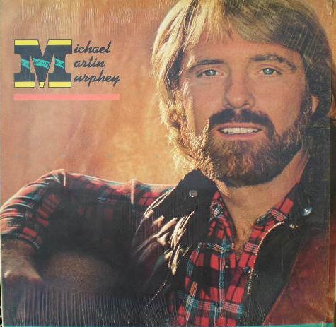 LP Пластинка МАЙКЛ МАРТИН МЕРФИ - Майкл Мартин Мерфи LT51120 Liberty 1982 США Кантри Б/У