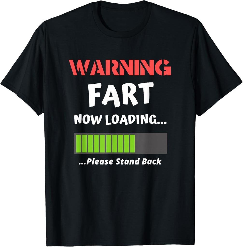 Fart Humor Present for Him Warning Fart Now Loading Funny Gift Unisex T-Shirt