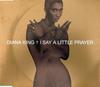CD DIANA KING  I Say A Little Prayer 6651472 Work 1997 UK Dance  Electronica Used