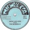 7inch Record MORWELLS  Swing And Dine  MIP01 Morwell Esq. UK Reggae Ska  Dub Used