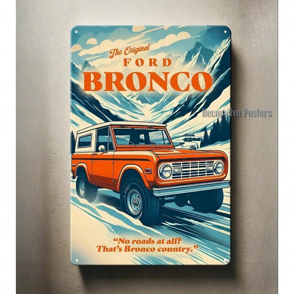 Металлическая жестяная табличка Винтажный грузовик Bronco Настенное искусство 8x12 Рустикальный Декор Гаража Офиса Мужская Берлога