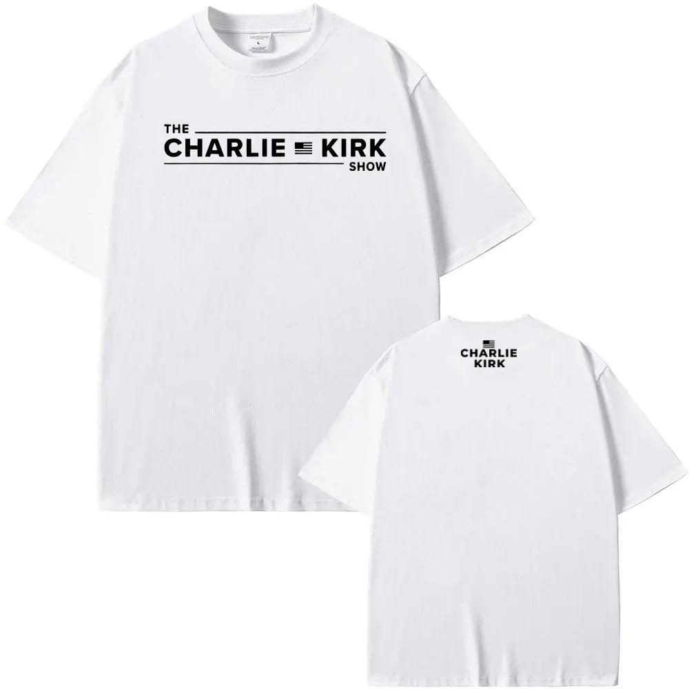The Charlie Kirk Show Tee CHARLIE KIRK Same as official website TEE Sleeve WomenUnisex Casual 100cotton Tshirt Round Neck Tees