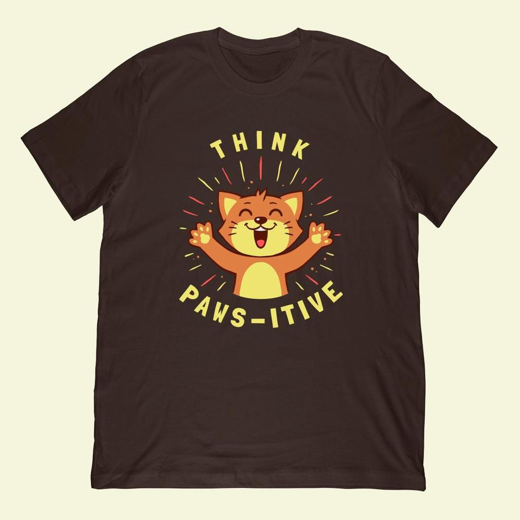 Think Pawsitive Kitten Cat Shirt | Funny Pun Apparel, Cat Lover Gift