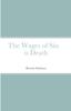Книга The Wages of Sin Is Death