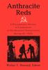Книга Anthracite Reds A Documentary History Of Communists In Northeastern Pennsylvani by Walter T. Howard - Hardback