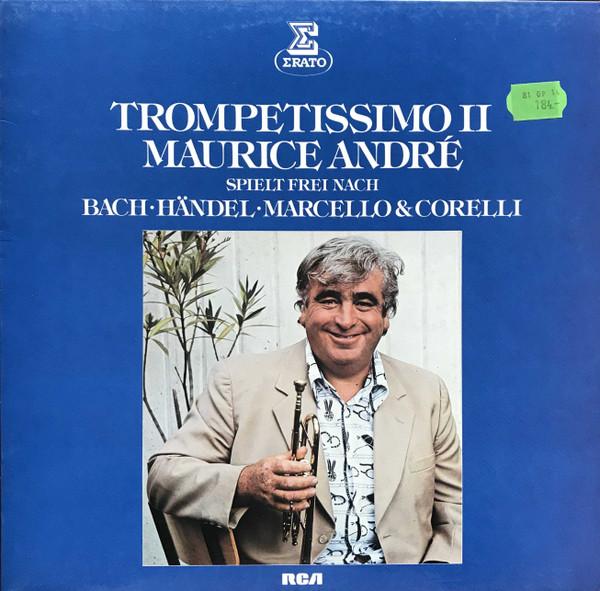 Виниловая пластинка MAURICE ANDR JOHANN SEBASTIAN BA Trompetissimo II ZL30647 Erato 1978 Германия Классика Б/у