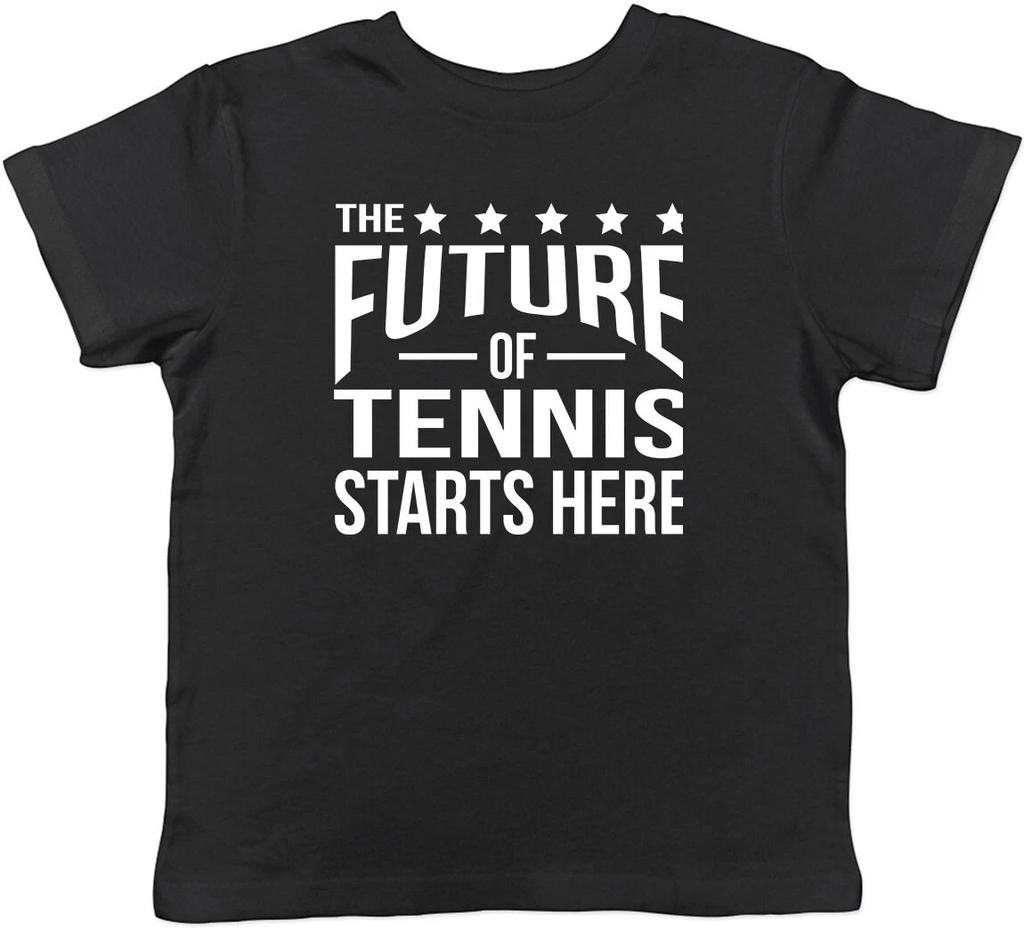 The future of Tennis Starts Here Childrens Kids T-Shirt Boys Girls