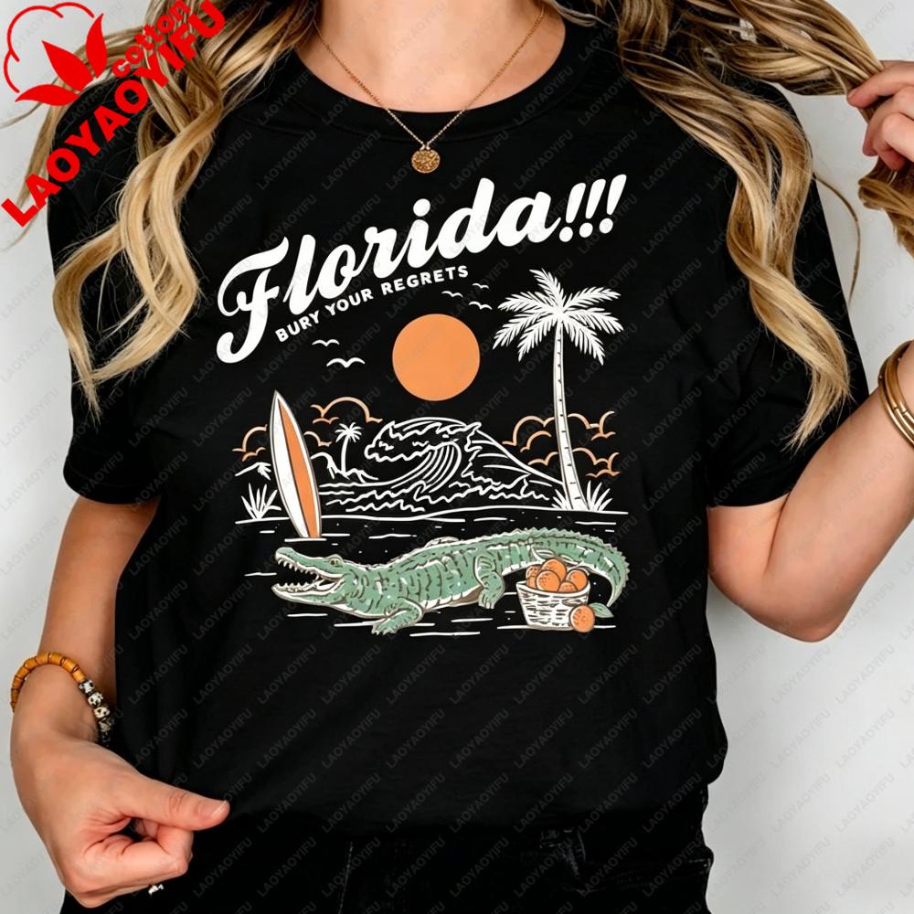 Funny Florida Bury Your Regrets Graphic Tshirt Summer Vacation Unisex Cotton Short Sleeve Florida Getaway Casual Daily Outfit