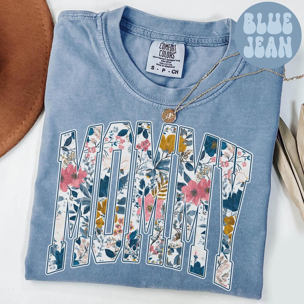Comfort Colors Mommy Shirt, Flower Mama Shirt, New Mothers Day Tshirt, Cute Gift For Mom, Trendy Tee, Pregnancy Reveal