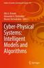 Книга Cyber-Physical Systems: Intelligent Models and Algorithms : 417