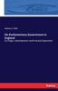 Книга On Parliamentary Government In England : Its Origin, Development and Practical Operation