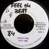 7-дюймовая пластинка HALF PINT - Crazy Girl NONE Feel The Beat Ямайка Регги, Ска и Даб Б/У