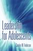 Книга Leadership for Adolescents