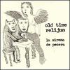 LP Record OLD TIME RELIJUN - La Sirena De Pecera KLP110 K 2000 US Rock Used