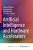 Книга Artificial Intelligence and Hardware Accelerators