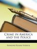 Книга Crime In America and the Police