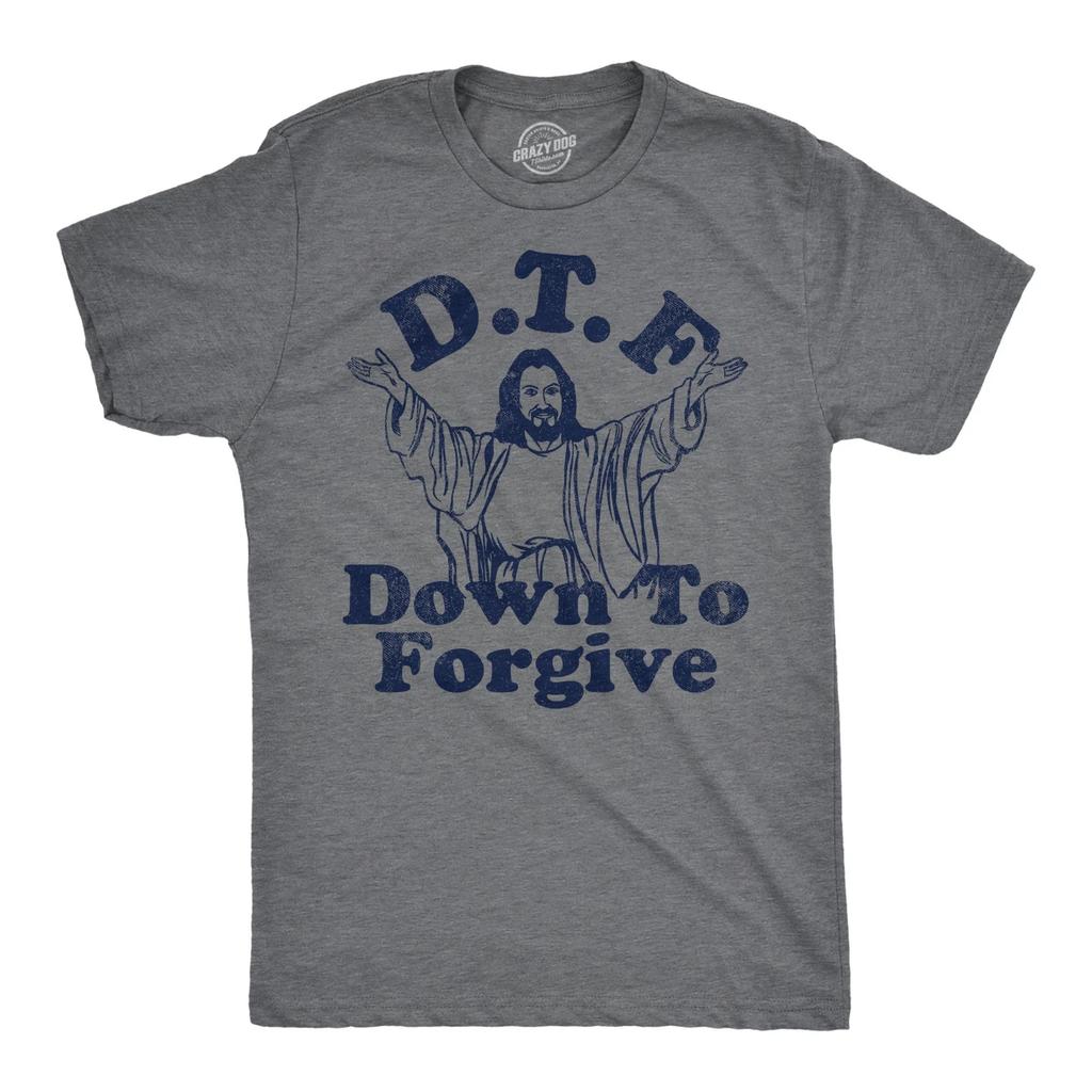 Смешные мужские футболки DTF Down to Forgive Саркастическая религиозная футболка для мужчин