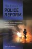 Книга The Future of Police Reform : The U.S. Justice Department and the Promise of Lawful Policing
