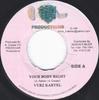 7inch Record VYBZ KARTEL - Your Body Right / Your Pussy Tight NONE Fresh Ear Jamaica Reggae, Ska & Dub Used