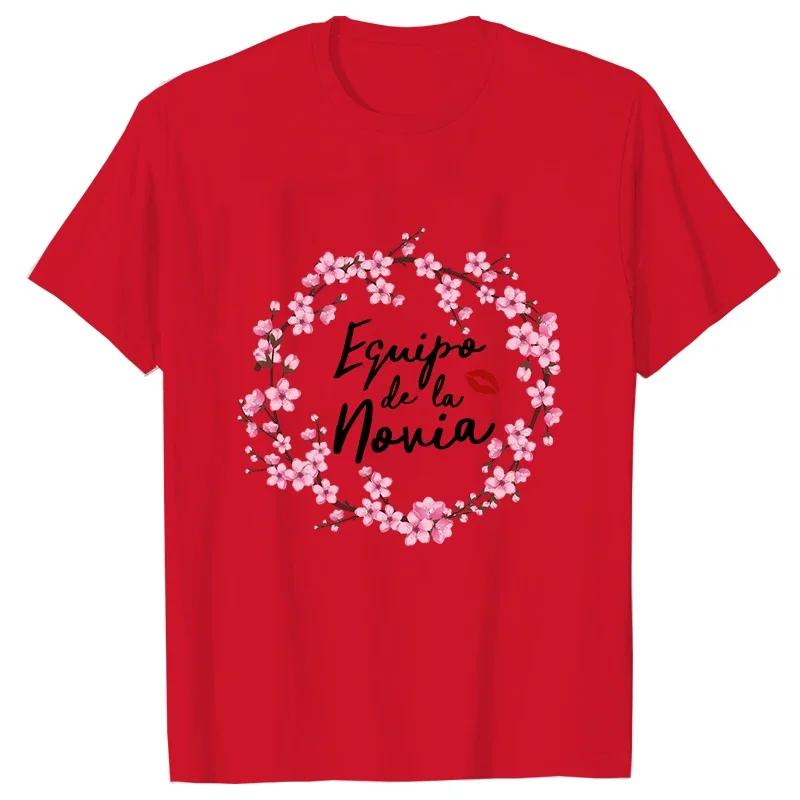 Spanish Team Bride Squad T-shirt Bachelorette Party Tshirt Bridal Wedding Future Bride To Be Tees Flowers Short Sleeved Tops