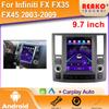 Android For Infiniti FX35 1 2002 - 2006 Car 9.7 Inch Radio Stereo Head Unit Multimedia Player GPS Navigation 4G Wifi 2din