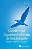 The Statistics And Experimental Design For Psychologists: A Model Comparison Approach Book