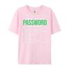 2026 Sorry But Your Password Must Contain Computer Tech Unisex Women Designer Clothes Fashionable and Trendy Meme Summer T Shirt