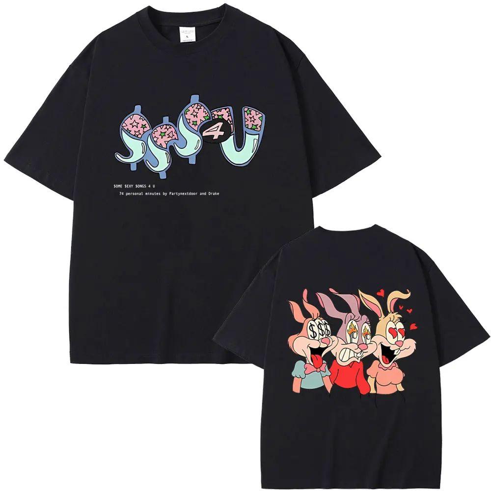 Rapper Partynextdoor Drake Some Sexy Songs 4 U Sss4u Double Sided Print T Shirts Fashion Hip Hop Tops Oversized Tees Unisex
