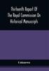 Книга Thirteenth Report Of The Royal Commission On Historical Manuscripts by UNKNOWN - Paperback