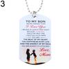 Моему сыну, я люблю тебя, письмо, военная собачья бирка, подвеска, ожерелье/брелок, подарок