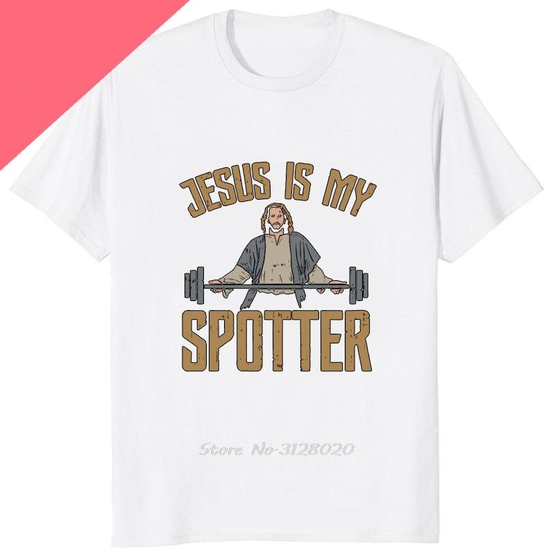 Funny Jesus Is My Spotter Printed Graphic Cotton Men Tshirt Humor Weight Lifting GYM TShirt Casual Fashion Streetwear Male Tees