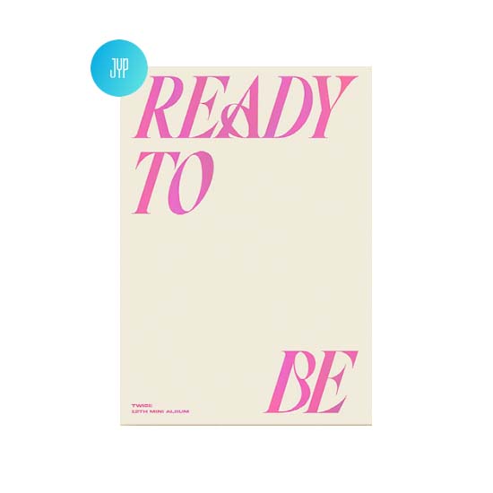 12-й мини-альбом JYP SHOP TWICE «READY TO BE»