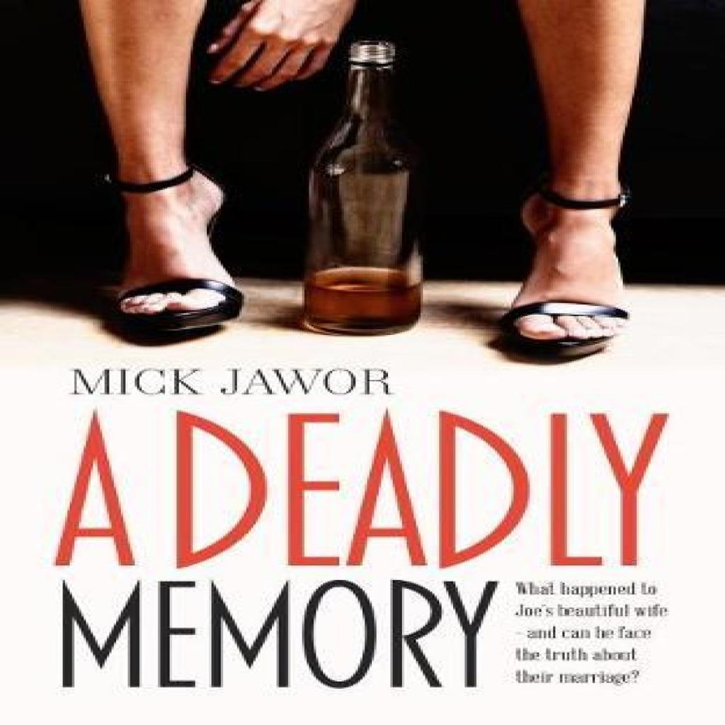 A Deadly Memory by Mick Jawor Paperback Book 9781861517562