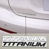 1 шт. 3D Металлическая Хромированная Черная Наклейка на Автомобиль Логотип TITANIUM Задний Значок на Багажник Для Ecosport Fiesta Focus Mondeo Edge Escape Kuga
