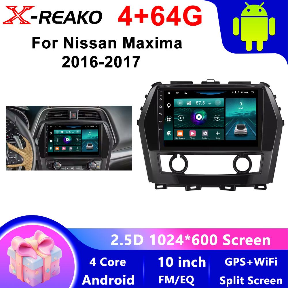 X-REAKO Car Video Player for Nissan Maxima 2016-2017 GPS Navigation Built-in Dsp Carplay Autoradio Android Head Unit