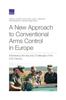 Книга A New Approach To Conventional Arms Control In Europe : Addressing the Security Challenges of the 21st Century