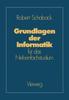 Книга Grundlagen Der Informatik : Fur Das Nebenfachstudium