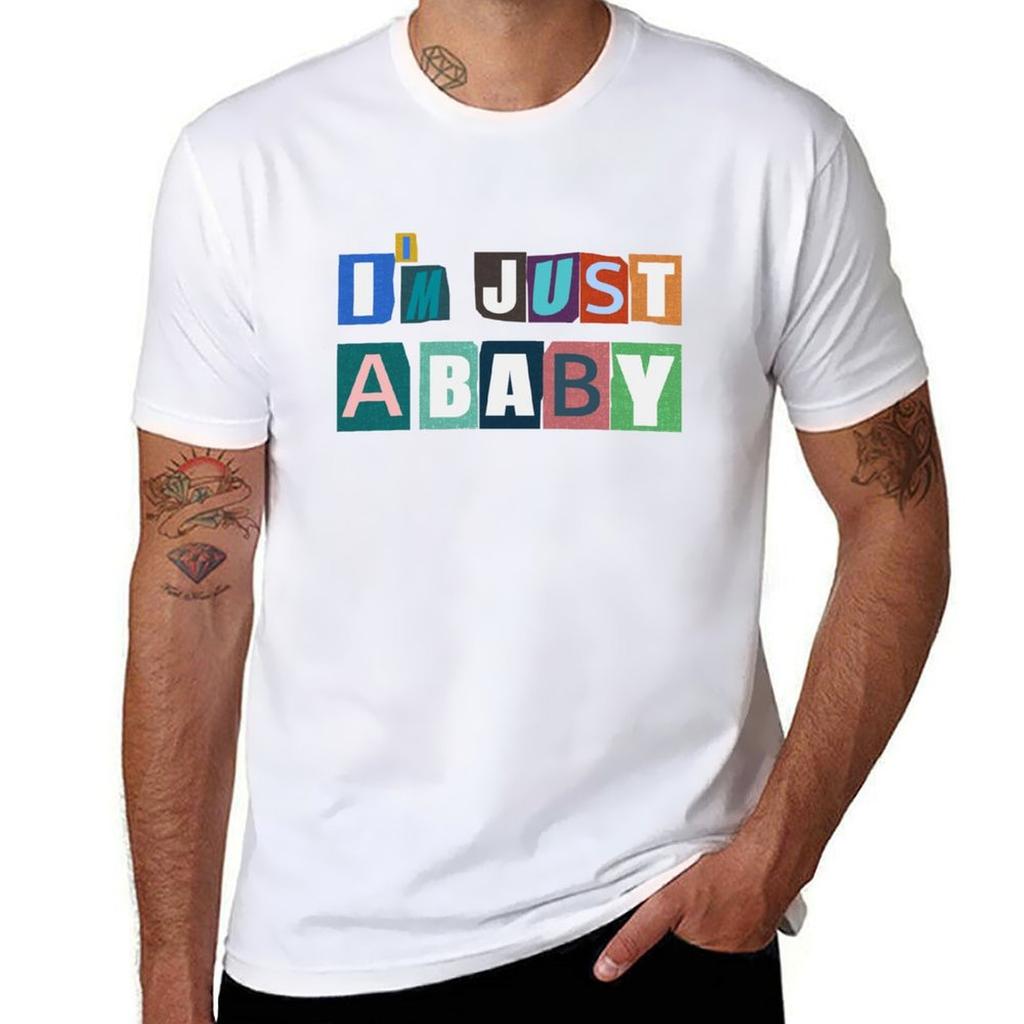 im just a baby TShirt man t shirt heavy cotton t shirts for man graphic funny TShirt