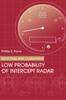 The Detecting and Classifying Low Probability of Intercept Radar Book
