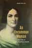 Книга An Uncommon Woman : The Life of Lydia Hamilton Smith