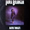 7inch Record LAURA BRANIGAN - Maybe Tonight (Remix) A9495 Atlantic 1985 UK Dance & Electronica Used
