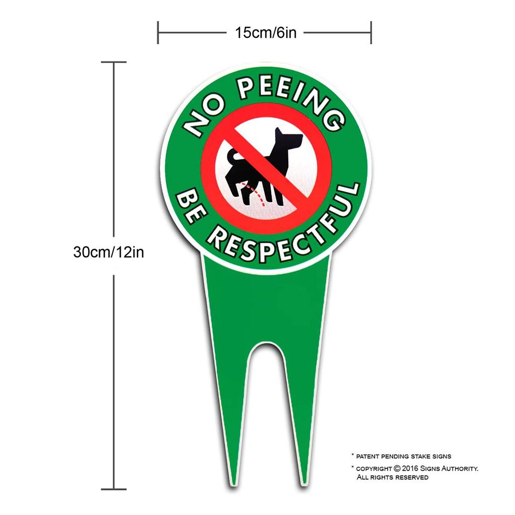 Signs Authority No Pee Dog Signs, Stop Dogs From Peeing On Your , Sign Politely Reads Please Be Respectful, Your Property