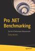 Книга Pro .NET Benchmarking : The Art of Performance Measurement