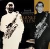 CD BARNEY WILEN - Французская связь - Мир Ба FACP41161 Alfa Jazz, The 2002 Япония Джаз Б/У