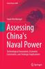 Книга Assessing China's Naval Power : Technological Innovation, Economic Constraints, and Strategic Implications